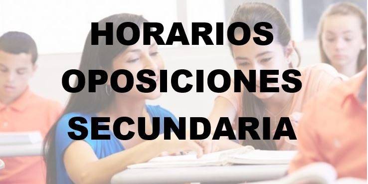 HORARIOS OPOSICIONES SECUNDARIA